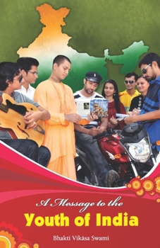 Paperback A Message to the Youth of India Book