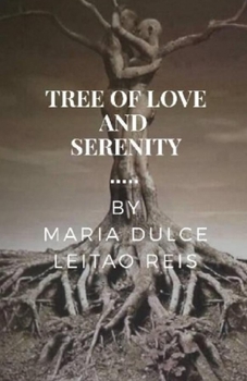 Paperback Tree Of Life And Serenity Book