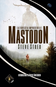 Paperback Mastodon: La Foresta Impossibile [Italian] Book