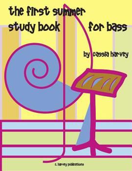Paperback The First Summer Study Book for Bass Book