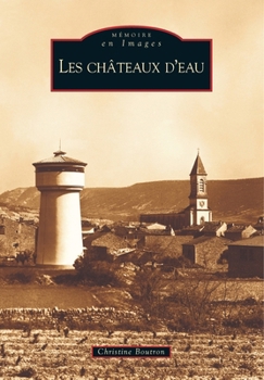 Paperback Châteaux d'eau (Les) [French] Book