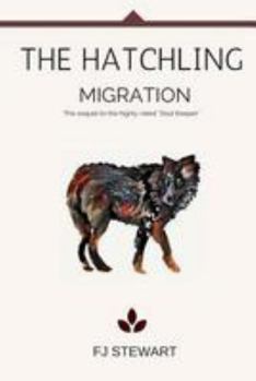 Paperback The Hatchling: Migration Book