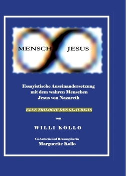 Hardcover Mensch Jesus: Trilogie des Glaubens [German] Book
