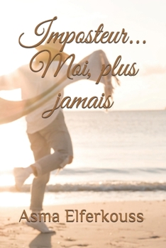 Paperback Imposteur... Moi, plus jamais [French] Book