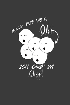 Paperback Mach auf dein Ohr, ich sing im Chor: Jahres-Kalender f?r das Jahr 2020 im DinA-5 Format f?r Musikerinnen und Musiker Musik Terminplaner [German] Book