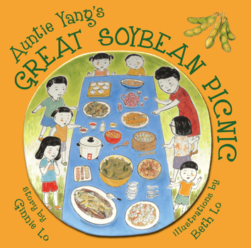 Paperback Auntie Yang's Great Soybean Picnic Book