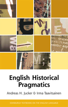 Paperback English Historical Pragmatics Book