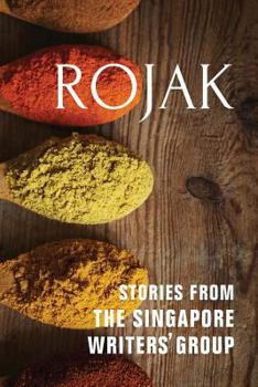 Paperback Rojak: Stories from The Singapore Writers' Group Book