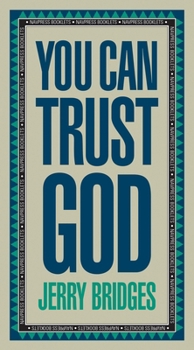 Paperback You Can Trust God: Enjoying God's Embrace Book