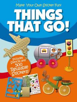 Paperback Things That Go!: Make Your Own Sticker Fun! Book