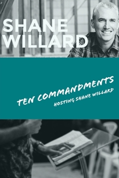 Paperback Ten Commandments - Foundations for Success: hosting Shane Willard Book