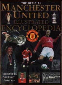 Hardcover Official Manchester United Illustrated Encyclopedia Book