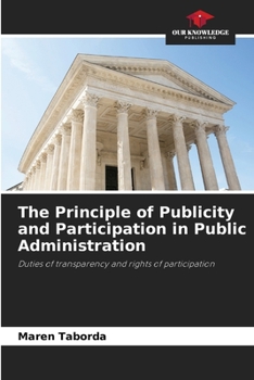 Paperback The Principle of Publicity and Participation in Public Administration Book