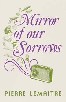 Paperback Mirror of Our Sorrows Book