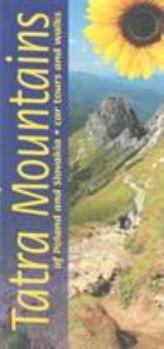 Paperback Tatra Mountains: Car Tours and Walks Book