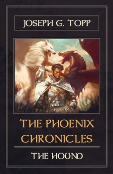 Paperback The Phoenix Chronicles: The Hound Book