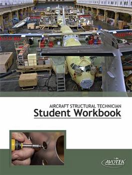Perfect Paperback Aircraft Structural Technician Student Workbook Book