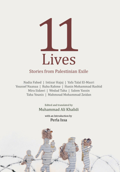 Paperback 11 Lives: Stories from Palestinian Exiles Book