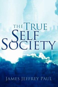 Paperback The True Self Society Book