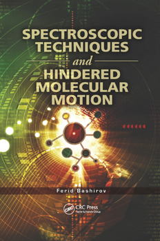 Paperback Spectroscopic Techniques and Hindered Molecular Motion Book