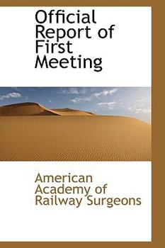 Official Report of First Meeting