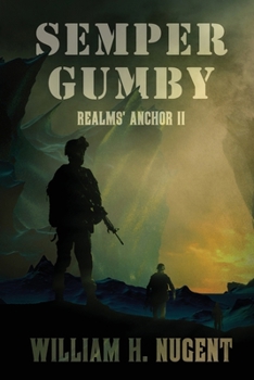 Paperback Semper Gumby: Realms' Anchor II Book