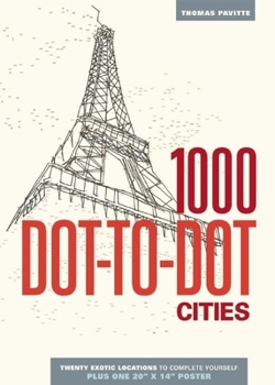 1000 Dot-to-Dot: Cities - Book  of the 1000 Dot-to-Dot