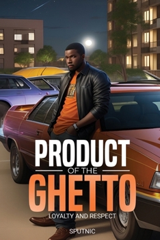 Paperback Product of the Ghetto Book