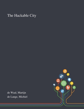 Paperback The Hackable City Book