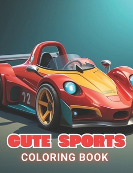 Paperback Cute Little Sports Car Coloring Book: New and Exciting Designs Suitable for All Ages Book