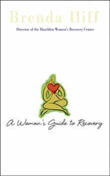 Paperback A Womans Guide to Recovery Book
