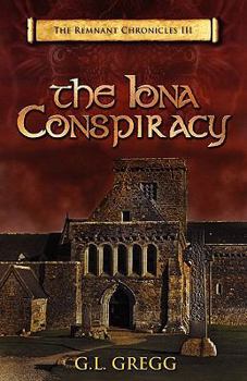 Paperback The Iona Conspiracy: The Remnant Chronicles Book