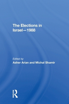 Paperback The Elections in Israel--1988 Book