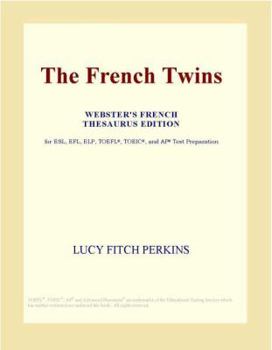 The French Twins (Webster's French Thesaurus Edition)