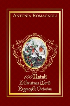 Paperback 100 Natali: A Christmas World Regency & Victorian [Italian] Book