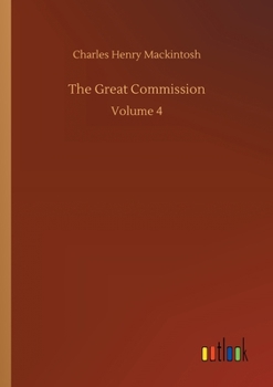Paperback The Great Commission: Volume 4 Book