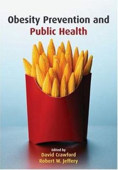 Hardcover Obesity Prevention and Public Health Book