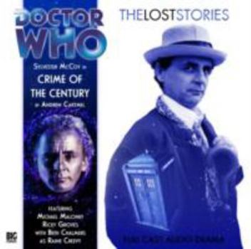Crime of the Century (Doctor Who: The Lost Stories, 2.04) - Book #2 of the Lost Stories
