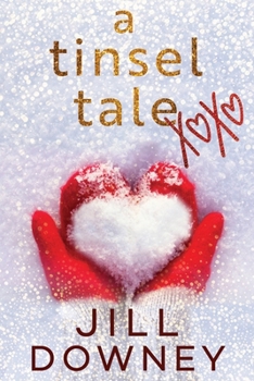 Paperback A Tinsel Tale: Once Upon a Christmas Book