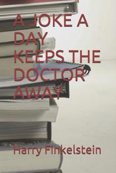 Paperback A Joke a Day Keeps the Doctor Away Book