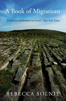 Paperback A Book of Migrations: Some Passages in Ireland Book
