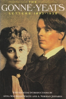 Paperback The Gonne-Yeats Letters, 1893-1938 Book