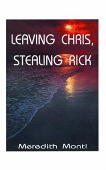 Paperback Leaving Chris, Stealing Rick Book