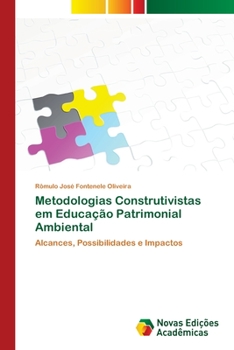 Paperback Metodologias Construtivistas em Educação Patrimonial Ambiental [Portuguese] Book