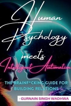 Paperback Human Psychology Meets Intelligent Automation Book