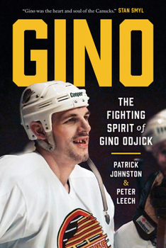 Hardcover Gino: The Fighting Spirit of Gino Odjick Book
