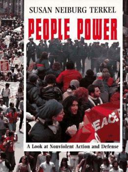 Hardcover People Power: A Look at Nonviolent Action and Defense Book