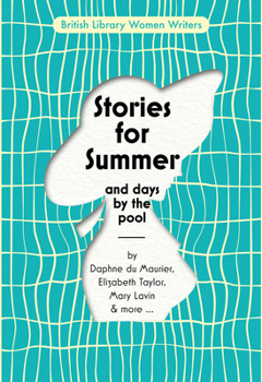 Paperback Stories for Summer: And Days by the Pool Book