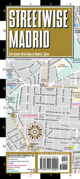 Map Streetwise Madrid Map - Laminated City Center Street Map of Madrid, Spain Book