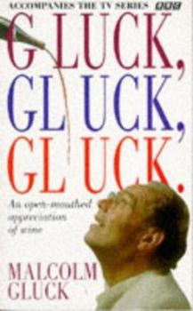 Paperback Gluck, Gluck, Gluck Book
